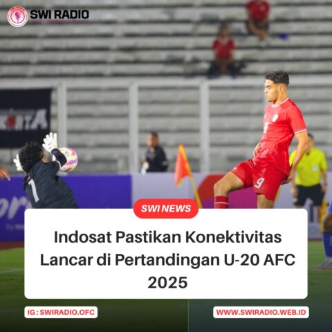 Indosat Pastikan Konektivitas Lancar di Pertandingan U-20 AFC 2025