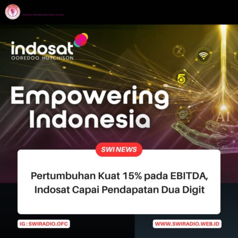 Pertumbuhan Kuat 15% pada EBITDA, Indosat Capai Pendapatan Dua Digit