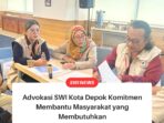 Advokasi SWI Kota Depok Komitmen Membantu Masyarakat yang Membutuhkan