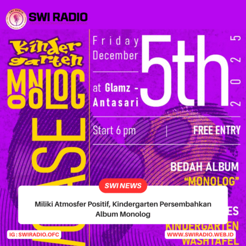 Miliki Atmosfer Positif, Kindergarten Persembahkan Album Monolog
